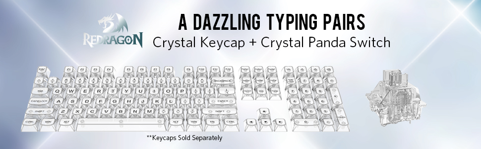 Redragon Crystal Keycap and Crystal Panda switches a dazzling typing pairs