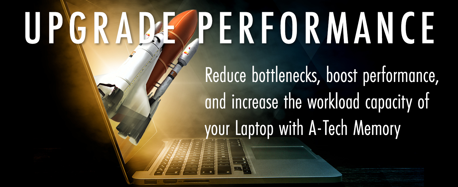 Reduce Bottlenecks and boost the performance of your laptop with A-Tech RAM Memory