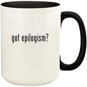 got epilogism? – 15oz Ceramic Colored Handle and Inside Coffee Mug Cup, Black