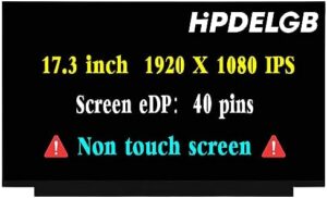 17.3″ Screen Replacement for MSI Katana 17 B13VFK Series LCD Digitizer Display Panel 40 pins 144Hz FHD 1920 X 1080 IPS Non-Touch